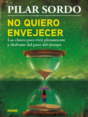cover image of No quiero envejecer